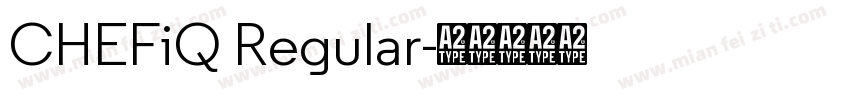 CHEFiQ Regular字体转换